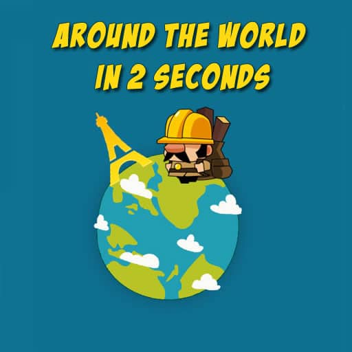 around the world in 2 seconds