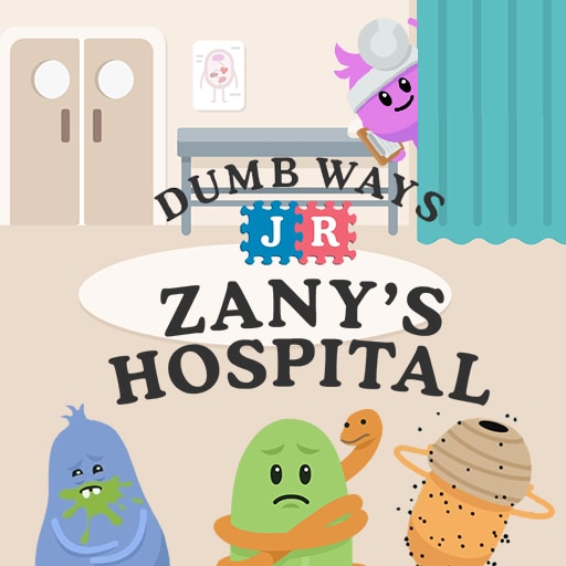 dumb ways jr zanys hospital