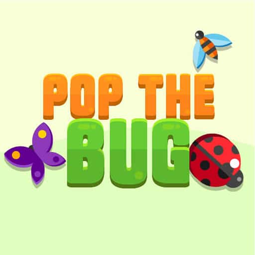 pop the bug