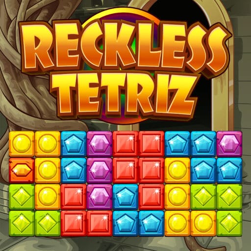 reckless tetriz