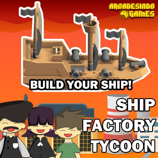 ship factory tycoon