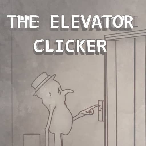 the elevator clicker